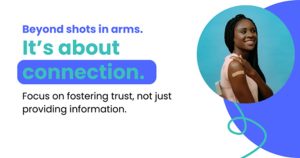 Beyond shots in arms. It's about connection.